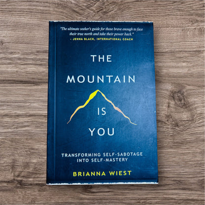 The Mountain Is You