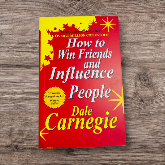 How to Win Friends and Influence People