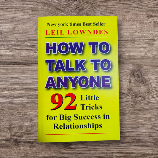 How to Talk to Anyone